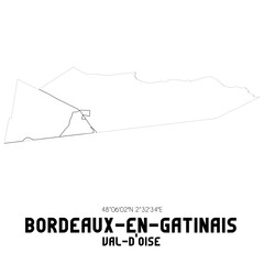 Obraz premium BORDEAUX-EN-GATINAIS Val-d'Oise. Minimalistic street map with black and white lines.