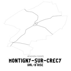 MONTIGNY-SUR-CRECY Val-d'Oise. Minimalistic street map with black and white lines.