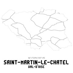 SAINT-MARTIN-LE-CHATEL Val-d'Oise. Minimalistic street map with black and white lines.