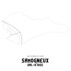 SAMOGNEUX Val-d'Oise. Minimalistic street map with black and white lines.