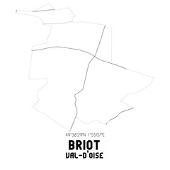 BRIOT Val-d'Oise. Minimalistic street map with black and white lines.