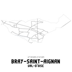 BRAY-SAINT-AIGNAN Val-d'Oise. Minimalistic street map with black and white lines.