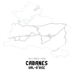 CABANES Val-d'Oise. Minimalistic street map with black and white lines.
