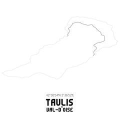 TAULIS Val-d'Oise. Minimalistic street map with black and white lines.