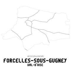 FORCELLES-SOUS-GUGNEY Val-d'Oise. Minimalistic street map with black and white lines.