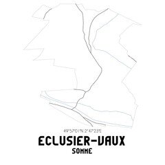 ECLUSIER-VAUX Somme. Minimalistic street map with black and white lines.