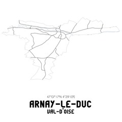 ARNAY-LE-DUC Val-d'Oise. Minimalistic street map with black and white lines.
