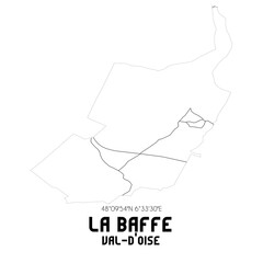 LA BAFFE Val-d'Oise. Minimalistic street map with black and white lines.