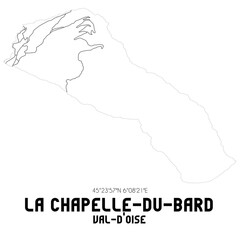 LA CHAPELLE-DU-BARD Val-d'Oise. Minimalistic street map with black and white lines.