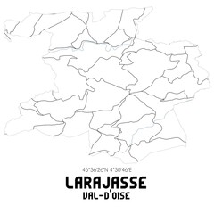 Obraz premium LARAJASSE Val-d'Oise. Minimalistic street map with black and white lines.