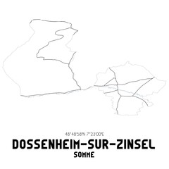 DOSSENHEIM-SUR-ZINSEL Somme. Minimalistic street map with black and white lines.