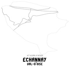 ECHANNAY Val-d'Oise. Minimalistic street map with black and white lines.