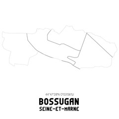 BOSSUGAN Seine-et-Marne. Minimalistic street map with black and white lines.