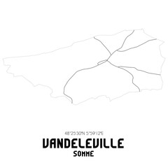 VANDELEVILLE Somme. Minimalistic street map with black and white lines.