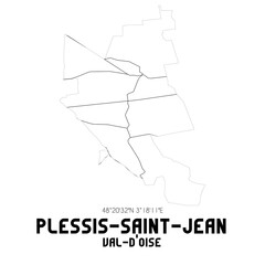 PLESSIS-SAINT-JEAN Val-d'Oise. Minimalistic street map with black and white lines.
