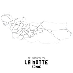 LA MOTTE Somme. Minimalistic street map with black and white lines.