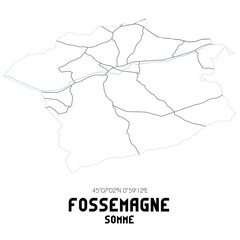 Obraz premium FOSSEMAGNE Somme. Minimalistic street map with black and white lines.