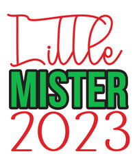 Little Mister 2023 SVG Cut File