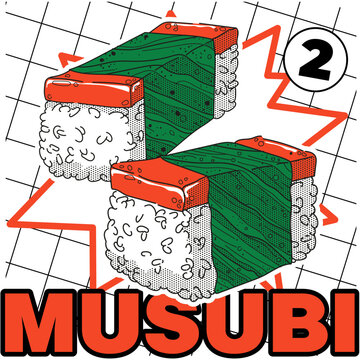 Spam Musubi Consist of Packed Rice, Slice of Spam, wrapped in nori