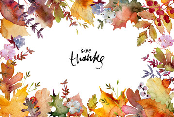 Autumn composition. Watercolor leaves, flowers, berries on white paper with space for text. Happy thanksgiving day, floral greeting card mockup.