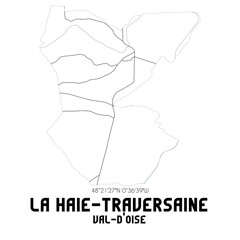 LA HAIE-TRAVERSAINE Val-d'Oise. Minimalistic street map with black and white lines.