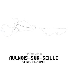 AULNOIS-SUR-SEILLE Seine-et-Marne. Minimalistic street map with black and white lines.
