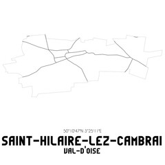 SAINT-HILAIRE-LEZ-CAMBRAI Val-d'Oise. Minimalistic street map with black and white lines.