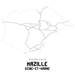 MAZILLE Seine-et-Marne. Minimalistic street map with black and white lines.