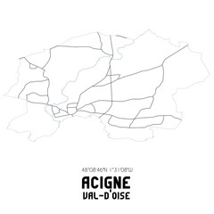 Obraz premium ACIGNE Val-d'Oise. Minimalistic street map with black and white lines.