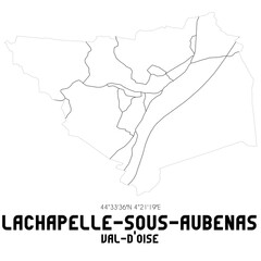 LACHAPELLE-SOUS-AUBENAS Val-d'Oise. Minimalistic street map with black and white lines.