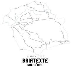 BRIATEXTE Val-d'Oise. Minimalistic street map with black and white lines.