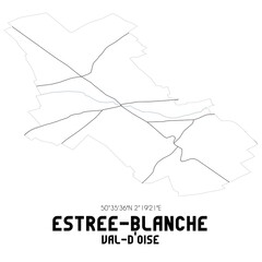 ESTREE-BLANCHE Val-d'Oise. Minimalistic street map with black and white lines.