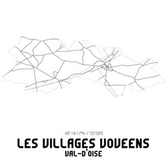 LES VILLAGES VOVEENS Val-d'Oise. Minimalistic street map with black and white lines.