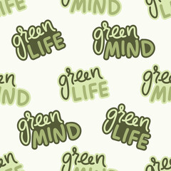 Fototapeta premium Seamless pattern eco lettering. Green life mind