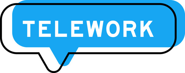 Speech banner and blue shade with word telework on white background