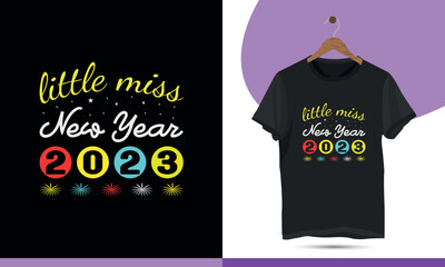 Little miss new year 2023. Funny happy new year vector design template.