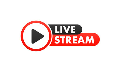 Live stream with play button for blog, player, broadcast, website, online radio, media, logo. Banner for live streaming. Vector illustration