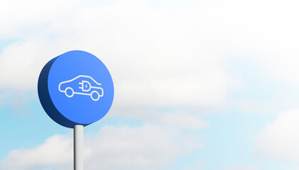 EV charging sign. Recharging point for electric vehicles sign against clear sky. 3D illustration.