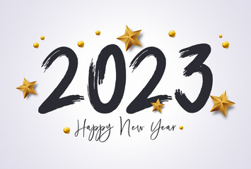 Happy New Year 2023 with calligraphic and brush painted text effect. Vector illustration background for new year's eve and new year resolutions and happy wishes with stars and balls christmas elements