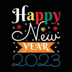 HAPPY NEW YEAR T-SHIRT DESIGN 2023