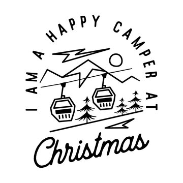 Mountain Camping christmas badge design in line art style and quote i am a happy camper at Christmas. Travel logo graphics. Stock vector isolated