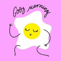 Cute vector doodle smiling funny groovy cartoon fried baby egg breakfast happy character. Good morning positive lettering concept. Vector flat kawaii hand drawn adorable illustration. Isolated on