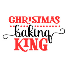 Christmas baking king svg