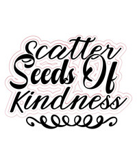 Kindness SVG, Kindness SVG Bundle, Inspirational SVG Cut Files, commercial use, instant download, printable vector, Be Kind, Motivational SVG,Inspirational Sayings 