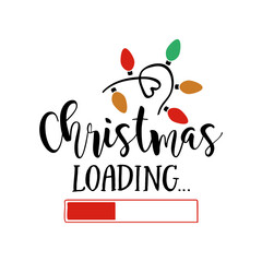 Fototapeta na wymiar Christmas loading svg / Merry Christmas svg / Christmas svg / digital download 