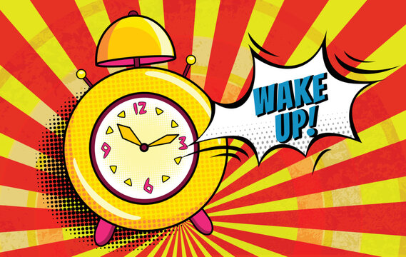 Comic alarm clock. Pop art colorful and dynamic cartoonish icon in retro style. Vector bright cartoon object with halftone dots shadow and expression wake up in speech bubble