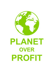 planet over profit Zitat 