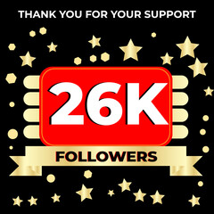 Thank you 26k followers celebration template design perfect for social network and followers, Vector illustration.