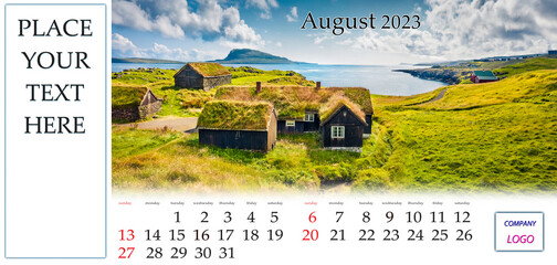 August 2023. Desktop monthly calendar template with place logo and contact information. Set of calendars with amazing landscapes. Nice view of typical turf-top houses in Faroe Islands, Denmark, Europe