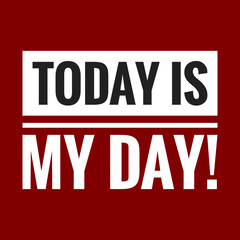 today is my day with maroon background